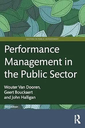 و دانلود نسخه کامل کتاب زبان اصلی Performance Management in the Public Sector (Routledge Masters in Public Management) | دانلود کتاب خارجی