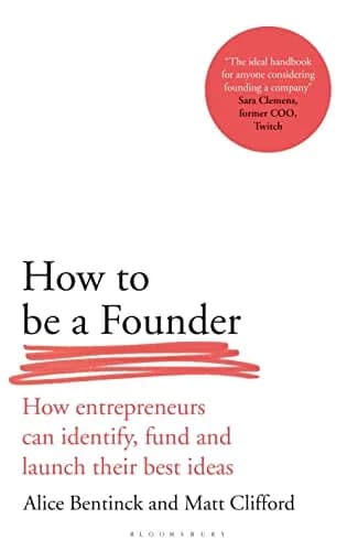 و دانلود نسخه کامل کتاب زبان اصلی How to Be a Founder: How Entrepreneurs can Identify, Fund and Launch their Best Ideas Kindle Edition | دانلود کتاب خارجی