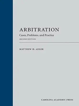 و دانلود نسخه کامل کتاب زبان اصلی Arbitration: Cases, Problems, and Practice, Second Edition | دانلود کتاب خارجی