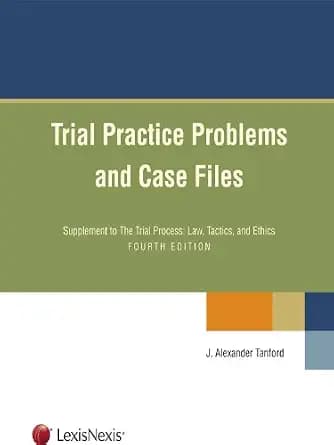 و دانلود نسخه کامل کتاب زبان اصلی Trial Practice Problems and Case Files | دانلود کتاب خارجی