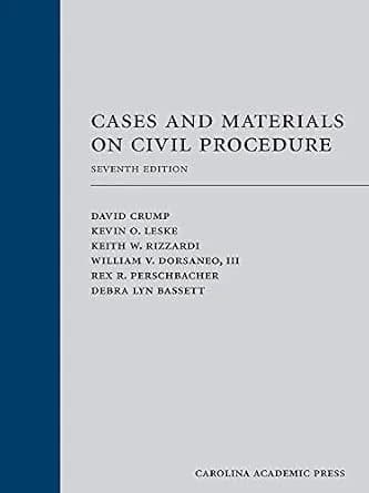 و دانلود نسخه کامل کتاب زبان اصلی Cases and Materials on Civil Procedure, Seventh Edition | دانلود کتاب خارجی