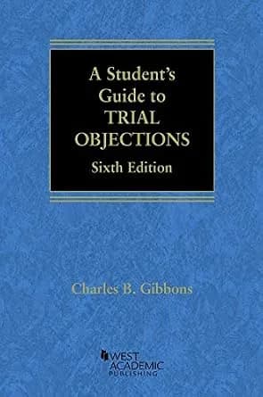 و دانلود نسخه کامل کتاب زبان اصلی A Student’s Guide to Trial Objections (Career Guides) | دانلود کتاب خارجی