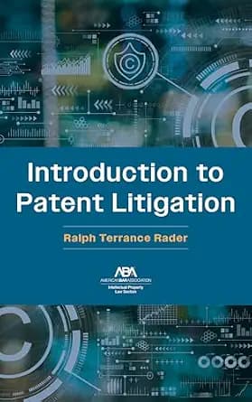 و دانلود نسخه کامل کتاب زبان اصلی Introduction to Patent Litigation | دانلود کتاب خارجی