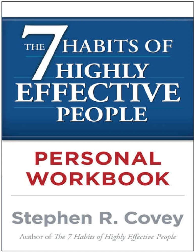 کتاب The 7 Habits of Highly Effective People (۷ عادت مردمان مؤثر) نسخه انگلیسی PDF | استیون کاوی — تصویر ۲
