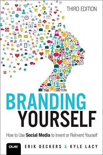 و دانلود نسخه کامل کتاب زبان اصلی Branding Yourself: How to Use Social Media to Invent or Reinvent Yourself (Que Biz-Tech) Kindle Edition | دانلود کتاب خارجی
