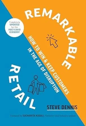 و دانلود نسخه کامل کتاب زبان اصلی Remarkable Retail: How to Win and Keep Customers in the Age of Disruption | دانلود کتاب خارجی