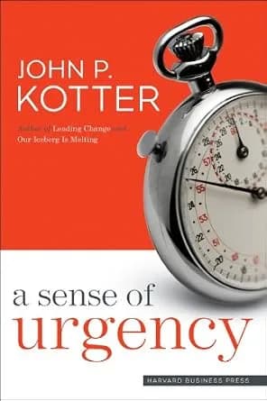 و دانلود نسخه کامل کتاب زبان اصلی A Sense of Urgency | دانلود کتاب خارجی