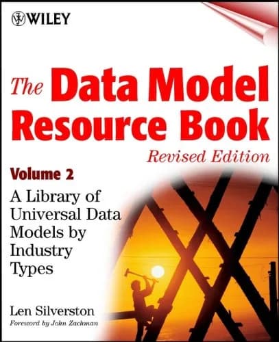 و دانلود نسخه کامل کتاب زبان اصلی The Data Model Resource Book, Volume 2: A Library of Universal Data Models by Industry Types 1st Edition | دانلود کتاب خارجی
