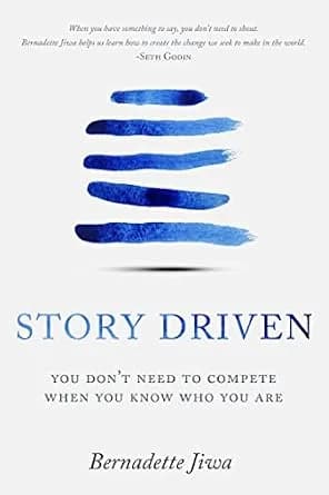 و دانلود نسخه کامل کتاب زبان اصلی Story Driven: You don’t need to compete when you know who you are | دانلود کتاب خارجی
