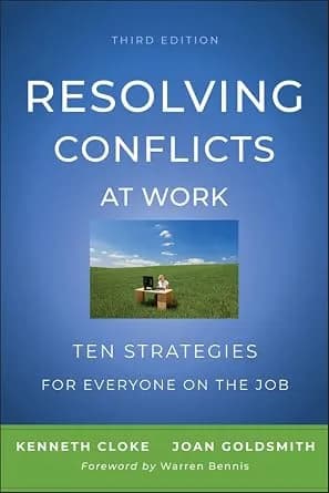 و دانلود نسخه کامل کتاب زبان اصلی Resolving Conflicts at Work: Ten Strategies for Everyone on the Job | دانلود کتاب خارجی