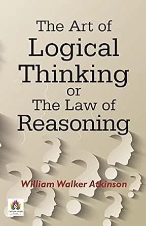 و دانلود نسخه کامل کتاب زبان اصلی The Art of Logical Thinking: Mastering the Laws of Reasoning | دانلود کتاب خارجی