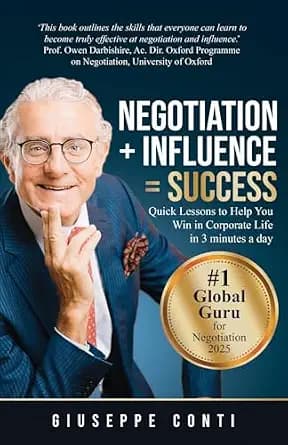 و دانلود نسخه کامل کتاب زبان اصلی Negotiation + Influence = Success: Quick Lessons to Help You Win in Corporate Life | دانلود کتاب خارجی