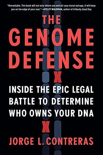 و دانلود نسخه کامل کتاب زبان اصلی The Genome Defense: Inside the Epic Legal Battle to Determine Who Owns Your DNA Kindle Edition | دانلود کتاب خارجی