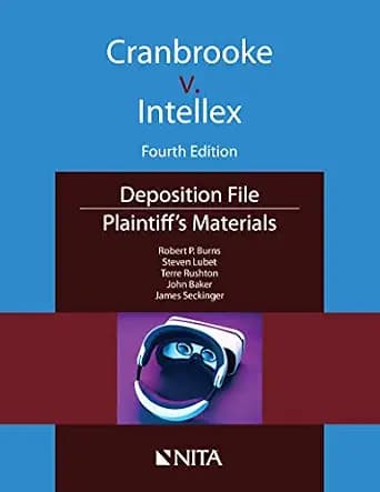 و دانلود نسخه کامل کتاب زبان اصلی Cranbrooke v. Intellex: Plaintiff’s Materials (NITA) | دانلود کتاب خارجی
