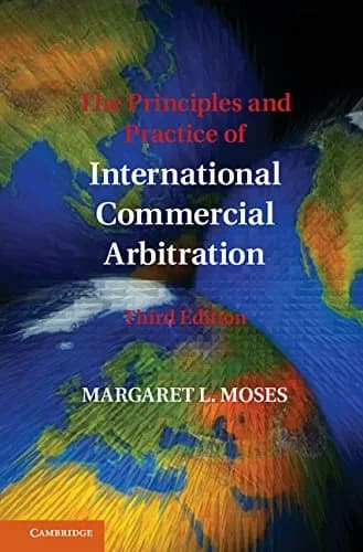 و دانلود نسخه کامل کتاب زبان اصلی The Principles and Practice of International Commercial Arbitration: Third Edition 3rd Edition | دانلود کتاب خارجی