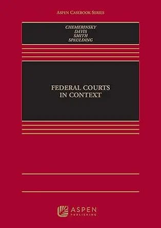 و دانلود نسخه کامل کتاب زبان اصلی Federal Courts in Context (Aspen Casebook Series) | دانلود کتاب خارجی