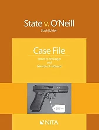 و دانلود نسخه کامل کتاب زبان اصلی State v. O’Neill: Case File (NITA) | دانلود کتاب خارجی