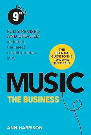 و دانلود نسخه کامل کتاب زبان اصلی Music: The Business (9th Edition) | دانلود کتاب خارجی