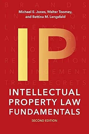 و دانلود نسخه کامل کتاب زبان اصلی Intellectual Property Law Fundamentals, Second Edition | دانلود کتاب خارجی