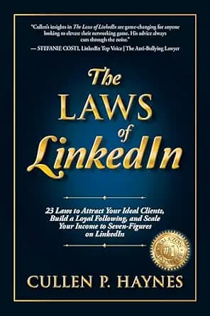 و دانلود نسخه کامل کتاب زبان اصلی The Laws of LinkedIn: 23 Laws to Attract Your Ideal Clients, Build a Loyal Following, and Scale Your Income to Seven-Figures on LinkedIn | دانلود کتاب خارجی