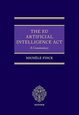 و دانلود نسخه کامل کتاب زبان اصلی The EU Artificial Intelligence Act: A Commentary | دانلود کتاب خارجی