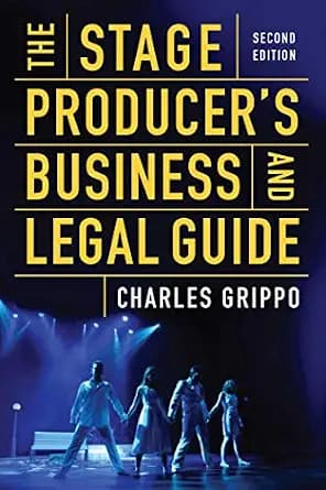 و دانلود نسخه کامل کتاب زبان اصلی The Stage Producer’s Business and Legal Guide (Second Edition) | دانلود کتاب خارجی