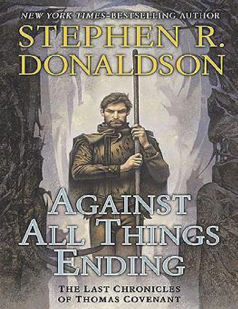 کتاب Against All Things Ending (در برابر پایان همه چیز) نسخه انگلیسی PDF | استیون آر. دونالدسون