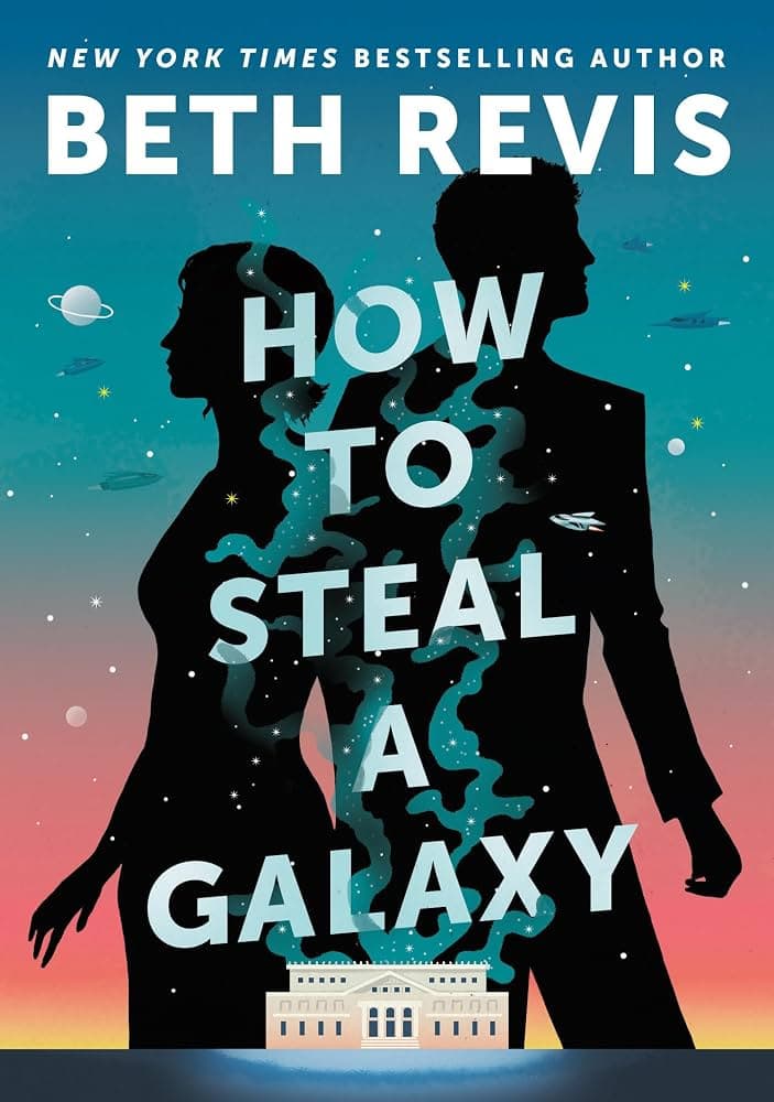 کتاب How to Steal a Galaxy (چگونه یک کهکشان را بدزدیم) نسخه انگلیسی PDF | بت رویس