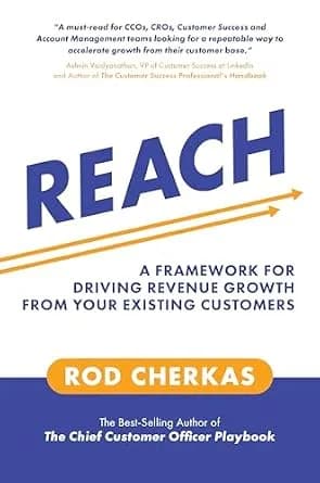 و دانلود نسخه کامل کتاب زبان اصلی REACH: A Framework for Driving Revenue Growth from Your Existing Customers | دانلود کتاب خارجی