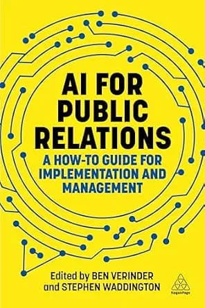 و دانلود نسخه کامل کتاب زبان اصلی AI for Public Relations: A How-To Guide for Implementation and Management | دانلود کتاب خارجی