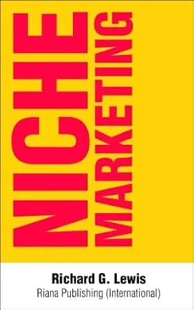 و دانلود نسخه کامل کتاب زبان اصلی Niche Marketing: Internet Marketing Strategy: How to Find Profitable Niches Online (Competitive Advantage) | دانلود کتاب خارجی