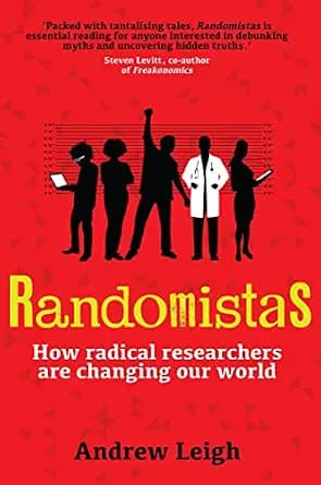 و دانلود نسخه کامل کتاب زبان اصلی Randomistas: How Radical Researchers Are Changing Our World | دانلود کتاب خارجی