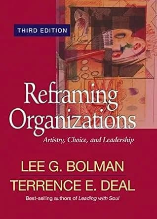 و دانلود نسخه کامل کتاب زبان اصلی Reframing Organizations: Artistry, Choice, and Leadership (Jossey Bass Business & Management Series) | دانلود کتاب خارجی
