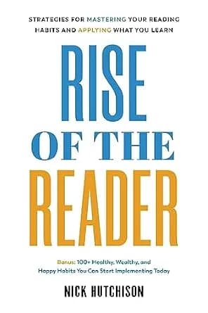 و دانلود نسخه کامل کتاب زبان اصلی Rise of the Reader: Strategies For Mastering Your Reading Habits and Applying What You Learn | دانلود کتاب خارجی