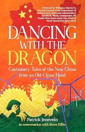 و دانلود نسخه کامل کتاب زبان اصلی Dancing with the Dragon: Cautionary Tales of the New China from an Old China Hand | دانلود کتاب خارجی
