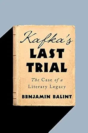 و دانلود نسخه کامل کتاب زبان اصلی Kafka’s Last Trial: The Case of a Literary Legacy | دانلود کتاب خارجی