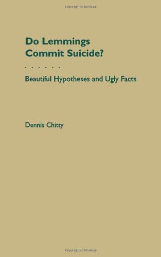کتاب Do Lemmings Commit Suicide?: Beautiful Hypotheses and Ugly Facts نسخه کامل