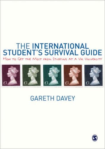 کتاب The International Student’s Survival Guide: How to Get the Most from Studying at a UK University نسخه کامل