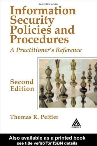 کتاب Information Security Policies and Procedures: A Practitioner’s Reference, Second Edition نسخه کامل