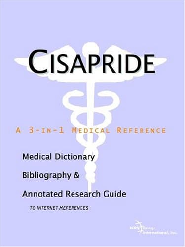 کتاب Cisapride – A Medical Dictionary, Bibliography, and Annotated Research Guide to Internet References نسخه کامل