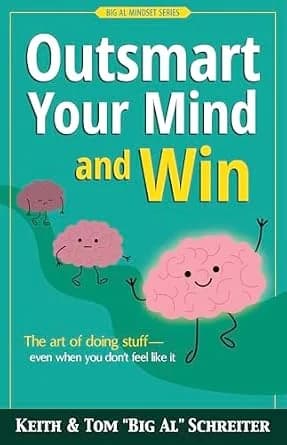 و دانلود نسخه کامل کتاب زبان اصلی Outsmart Your Mind and Win: The art of doing stuff—even when you don’t feel like it | دانلود کتاب خارجی