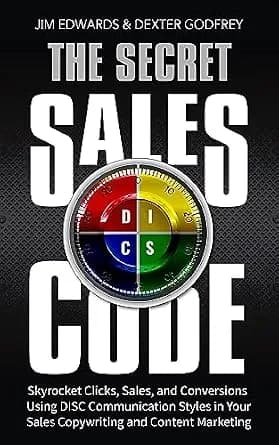 و دانلود نسخه کامل کتاب زبان اصلی The Secret Sales Code: Skyrocket Clicks, Sales, and Conversions Using DISC Communication Styles In Your Sales Copywriting and Content Marketing | دانلود کتاب خار