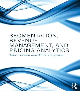 و دانلود نسخه کامل کتاب زبان اصلی Segmentation, Revenue Management and Pricing Analytics | دانلود کتاب خارجی