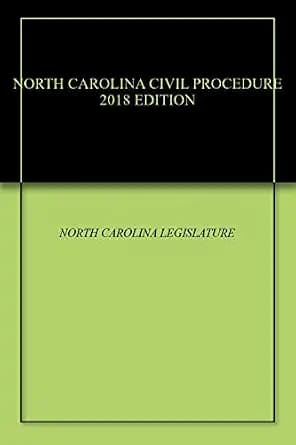 و دانلود نسخه کامل کتاب زبان اصلی NORTH CAROLINA CIVIL PROCEDURE 2018 EDITION | دانلود کتاب خارجی