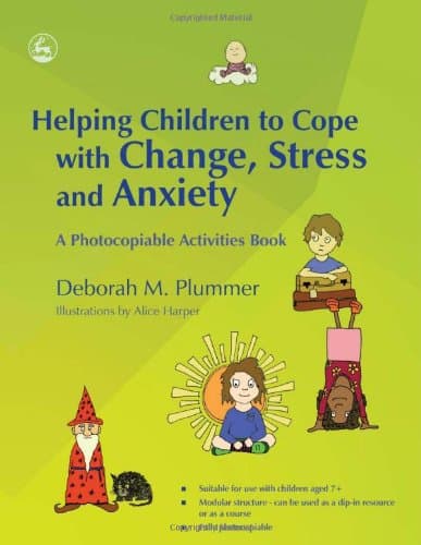 کتاب Helping Children to Cope with Change, Stress and Anxiety: A Photocopiable Activities Book نسخه کامل