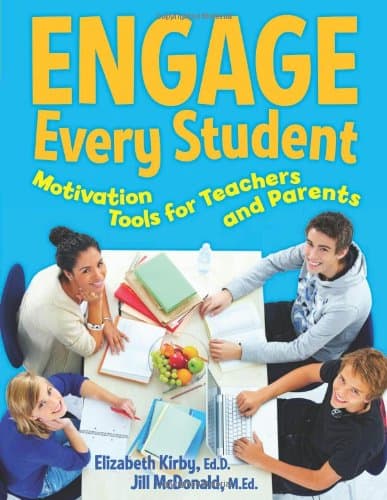 کتاب Engage Every Student: Motivation Tools for Teachers and Parents نسخه کامل