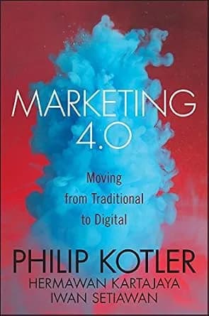 و دانلود نسخه کامل کتاب زبان اصلی Marketing 4.0: Moving from Traditional to Digital | دانلود کتاب خارجی