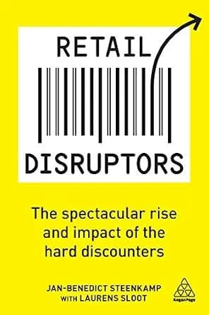 و دانلود نسخه کامل کتاب زبان اصلی Retail Disruptors: The Spectacular Rise and Impact of the Hard Discounters | دانلود کتاب خارجی