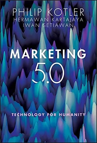 و دانلود نسخه کامل کتاب زبان اصلی Marketing 5.0: Technology for Humanity 1st Edition | دانلود کتاب خارجی