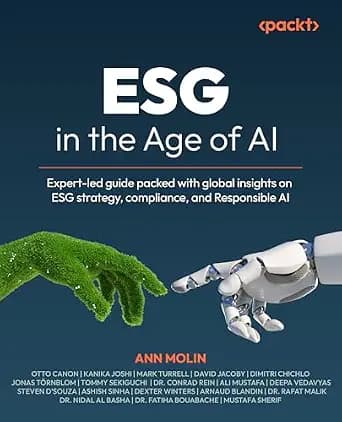 و دانلود نسخه کامل کتاب زبان اصلی ESG in the Age of AI: Global expert-led guide to ESG strategy, sustainability, and responsible AI | دانلود کتاب خارجی